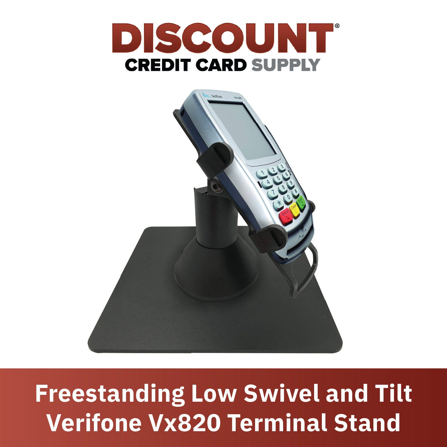 Verifone Vx820 Low Profile Swivel and Tilt Freestanding Metal Stand with Square Plate - DCCSUPPLY.COM