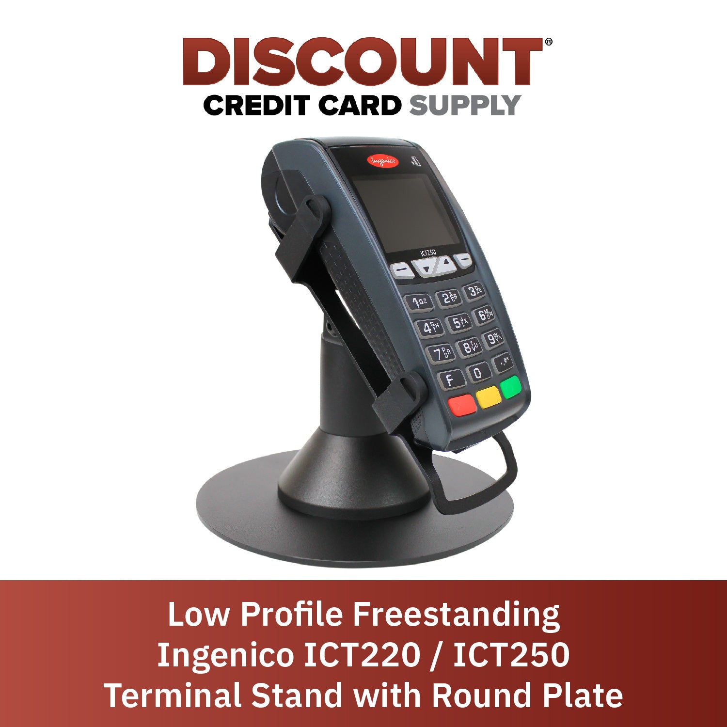 Ingenico ICT 220 / ICT 250 Low Profile Freestanding Swivel Stand with Round Plate - DCCSUPPLY.COM