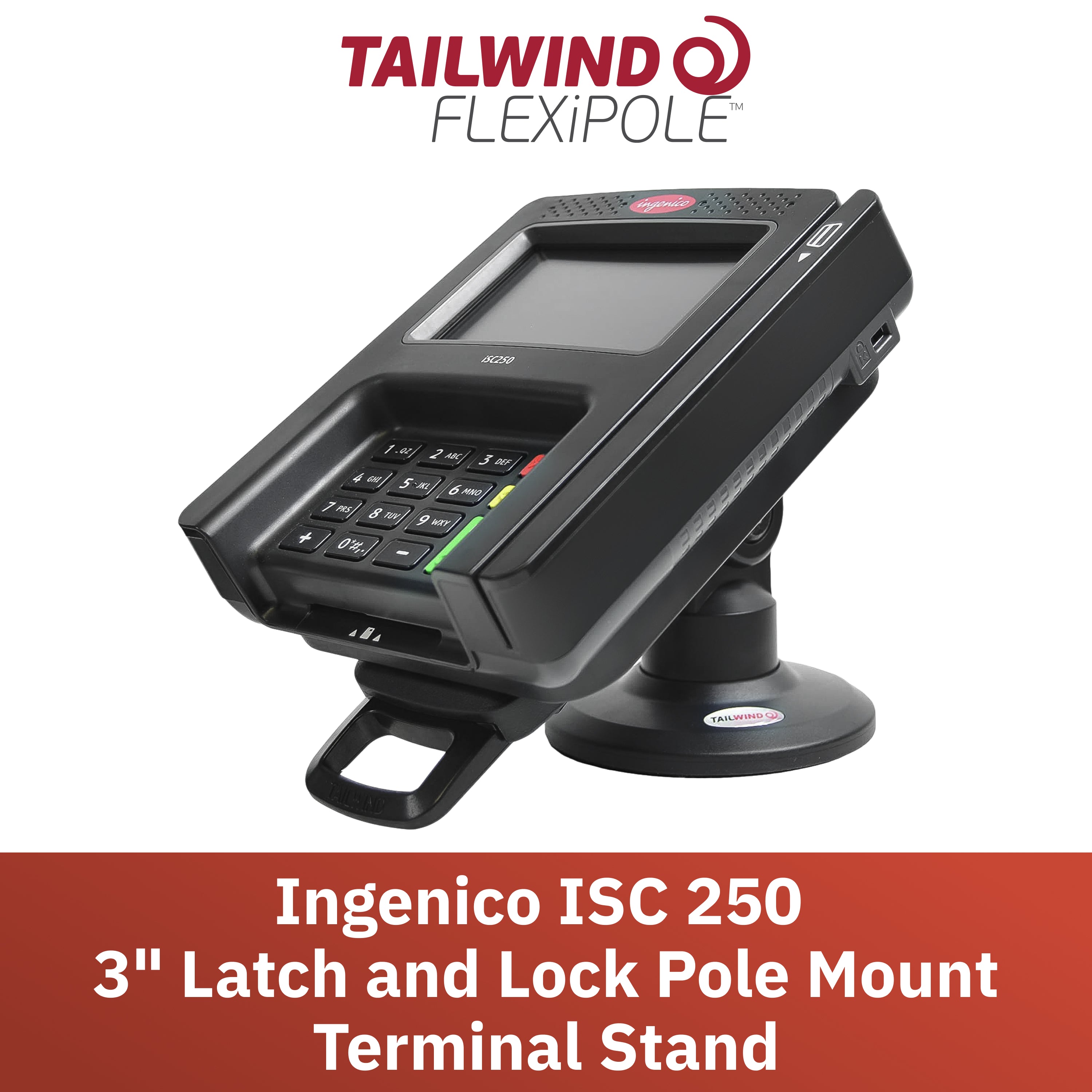 Ingenico ISC 250 3" Key Locking Compact Pole Mount Stand