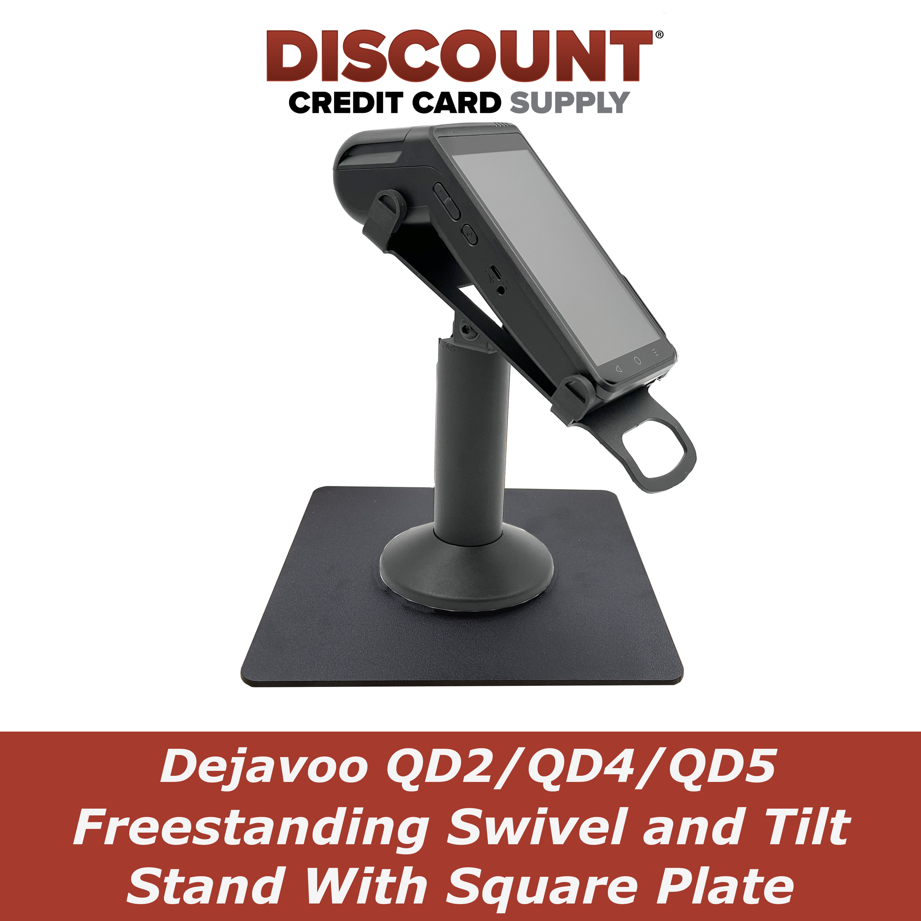 Dejavoo QD2, QD4, & QD5 Freestanding Swivel and Tilt Stand With Square Plate